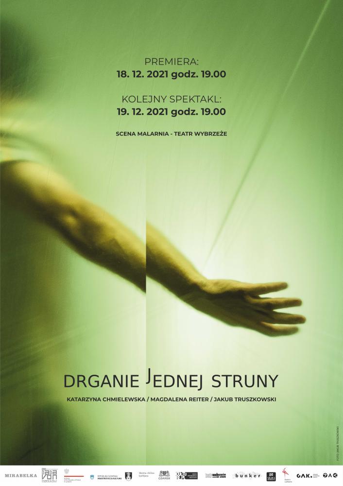 Plakat do spektaklu DRGANIE JEDNEJ STRUNY