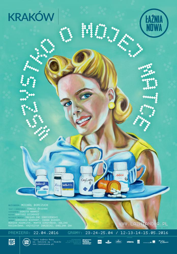 Plakat do spektaklu WSZYSTKO O MOJEJ MATCE